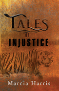 Tales of Injustice