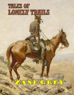 Tales of lonely Trails