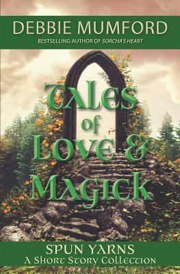 Tales of Love & Magick - Mumford, Debbie