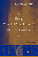 Tales of Mathematicians and Physicists - Shuchat, Alan (Translated by), and Gindikin, Simon