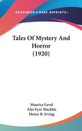 Tales Of Mystery And Horror (1920)