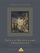 Tales of Mystery and Imagination: Illustrated by Arthur Rackham
