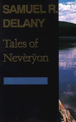 Tales of Nevron - Delany, Samuel R