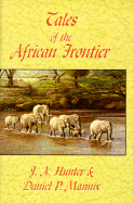 Tales of the African Frontier