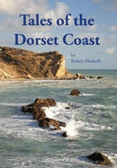 Tales of the Dorset Coast