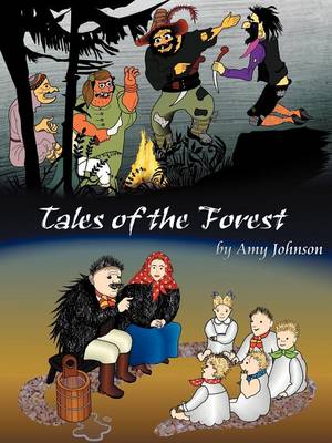 Tales of the Forest - Johnson, Amy, PhD