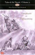 Tales of the Hermit, Volume II: Yamabushi and Homecoming