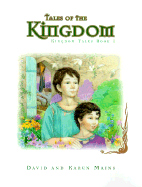 Tales of the Kingdom - Mains, David, and Mains, Karen