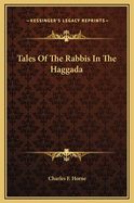 Tales of the Rabbis in the Haggada