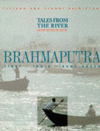 Tales of the River Brahmaputra - Baldizzone, Gianni