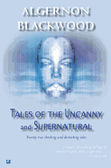 Tales of the Uncanny and Supernatural