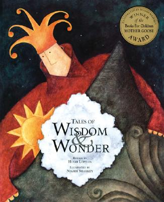 Tales of Wisdom & Wonder - Lupton, Hugh (Retold by)