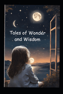 Tales of Wonder and Wisdom