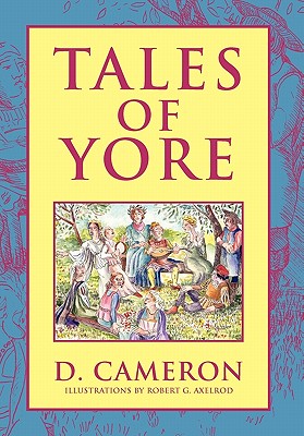 Tales of Yore - Cameron, D