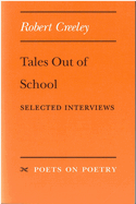 Tales Out of School: Selected Interviews
