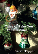 Tales to Take You to Christmas