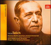 Talich Conducts Smetana, Blodek, Kovarovic, Jancek Dvork & Suk - Ludmila Dvorkov (soprano); Mstislav Rostropovich (cello); Vaclav Talich (speech/speaker/speaking part);...