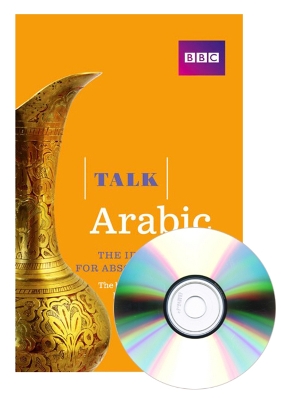 Talk Arabic(Book/CD Pack): The ideal Arabic course for absolute beginners - Featherstone, Jonathan, and Strugnell, Lynne, and Isono, Yukiko