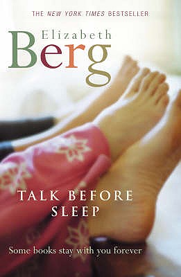 Talk Before Sleep - Berg, Elizabeth