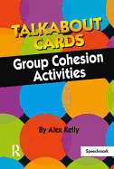 Talkabout Cards-Group Cohesion Games: Group Cohesion Activities