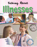 Talking about Illnesses