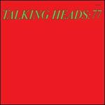 Talking Heads 77 - Talking Heads