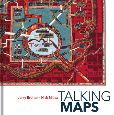 Talking Maps - Brotton, Jerry, and Millea, Nick