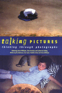 Talking Pictures: Thinking Through Photographs