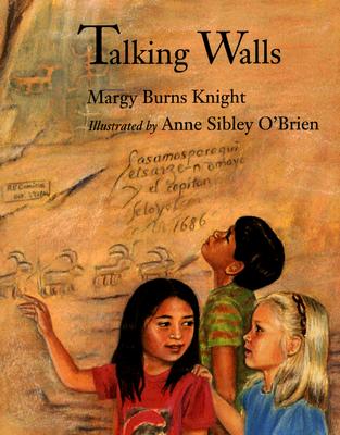 Talking Walls - Burns Knight, Margy, and Sibley O'brien, Anne