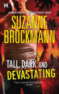 Tall, Dark and Devastating: An Anthology
