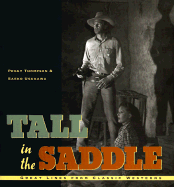 Tall in the Saddle - Thompson, Peggy, and Chronicle Books, and Usukawa, Saeko