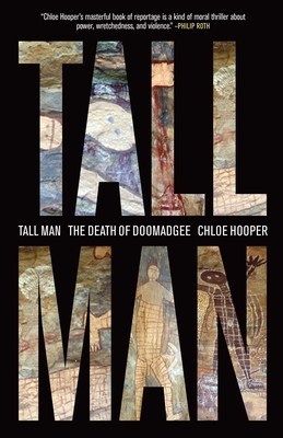 Tall Man: A Death in Aboriginal Australia - Hooper, Chloe