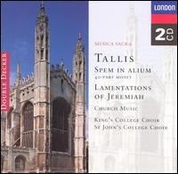 Tallis: Spem in Alium; Lamentations of Jeremiah; Church Music - Andrew Davis (organ); Cambridge University Musical Society; John Langdon (organ); Peter White (organ);...