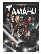 Tamahu: Rise of the Tamahunites