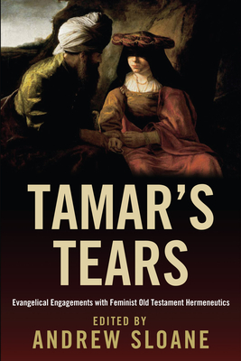 Tamar's Tears - Sloane, Andrew (Editor)