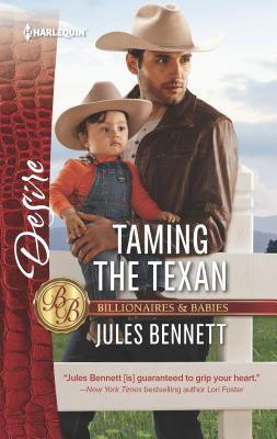 Taming the Texan - Bennett, Jules