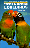 Taming/Training Lovebirds - Teitler, Risa