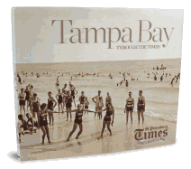 Tampa Bay Through the Times