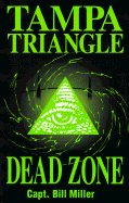 Tampa Triangle: Dead Zone
