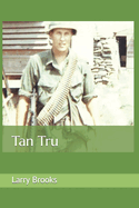Tan Tru: Expanded Edition