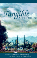 Tangible Memories - Taylor, Judith M
