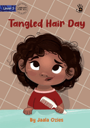 Tangled Hair Day - Our Yarning