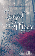 Tangled in Magic