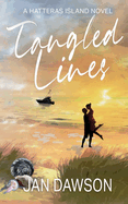 Tangled Lines: A Hatteras Island Novel