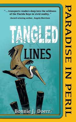Tangled Lines: Paradise in Peril - Doerr, Bonnie J, and Hashway, Kelly (Editor)