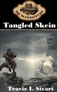 Tangled Skein: A Dimension Spanning, Time Traveling, Reality Jumping Adventure