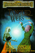 Tangled Webs: A Novel of the Underdark - Cunningham, Elaine