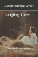 Tangling Tales: Imagined Confronts Reality