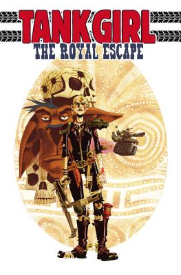 Tank Girl: The Royal Escape - Martin, Alan