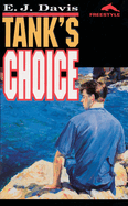 Tank's Choice